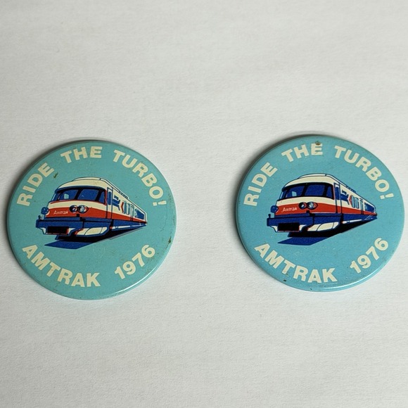 Vintage 1976 Amtrak Ride The Turbo Train Pinback Buttons Lot of 2